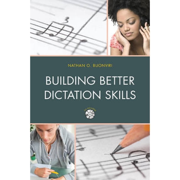 Pre-Owned Building Better Dictation Skills (Hardcover 9781475813913) by Nathan O Buonviri