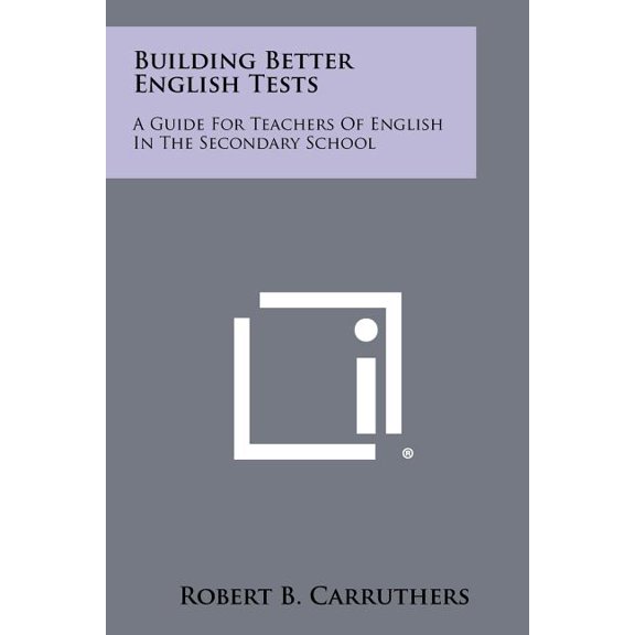 Building Better English Tests