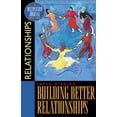 thumbnail image 1 of Pre-Owned Building Better Relationships (Paperback) 1576831671 9781576831670, 1 of 1