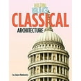thumbnail image 1 of Pre-Owned Classical Architecture (Library Binding) 1668919826 9781668919828, 1 of 1