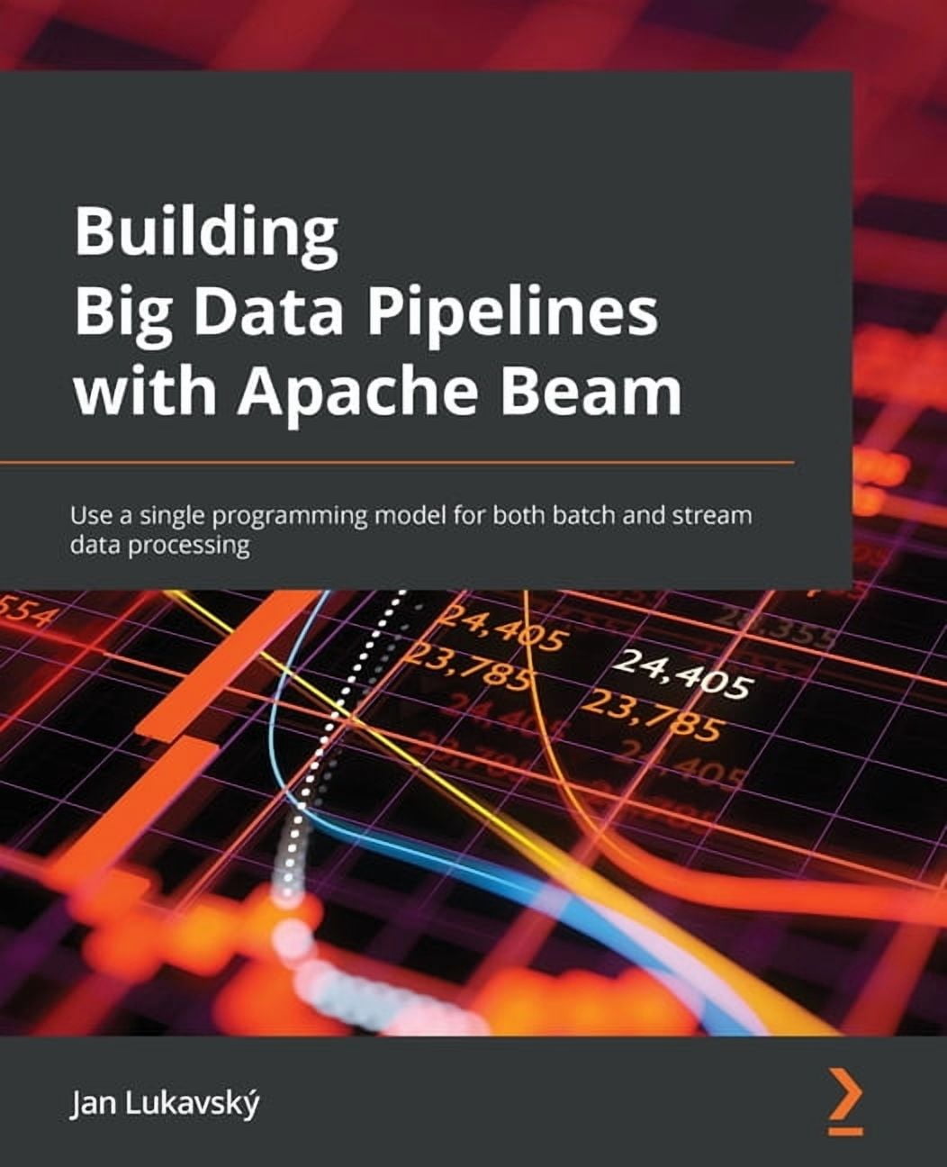 apache beam python examples - part 9 develop batch... Building Big Data Pipelines with Apache Beam: Use a single programming ...