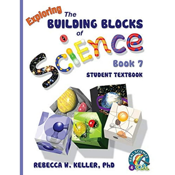 Pre-Owned Building Blocks Book 7 Student Textbook (Building Blocks of Science) Paperback
