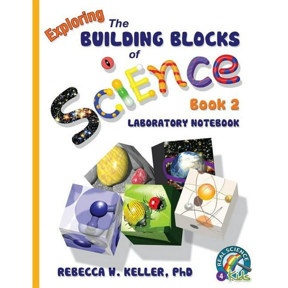 Building Blocks: Exploring the Building Blocks of Science Book 2 Laboratory Notebook (Paperback)