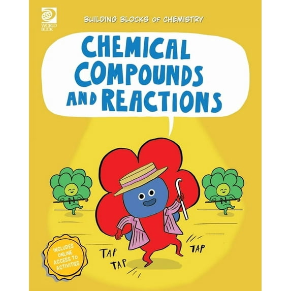 Building Blocks of Chemistry Chemical Compounds and Reactions, (Paperback)