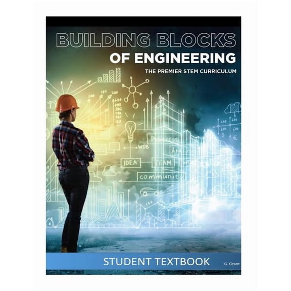 Building Blocks of Engineering: Student Textbook, (Paperback)