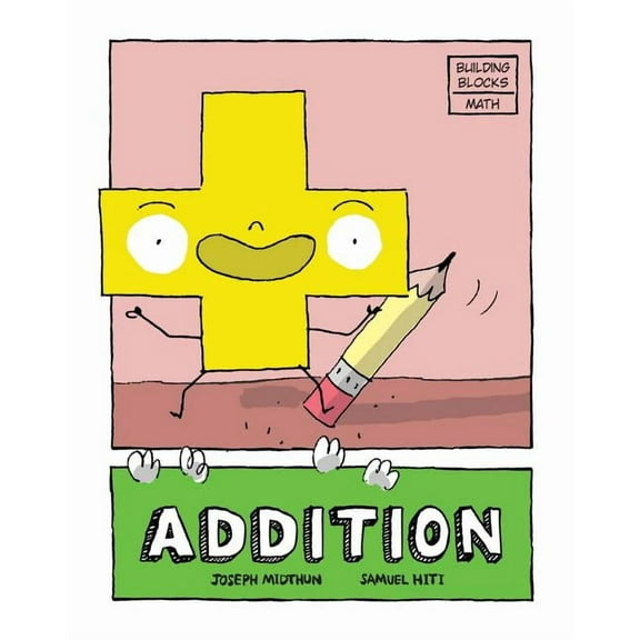 Building Blocks of Mathematics: Addition (Paperback)