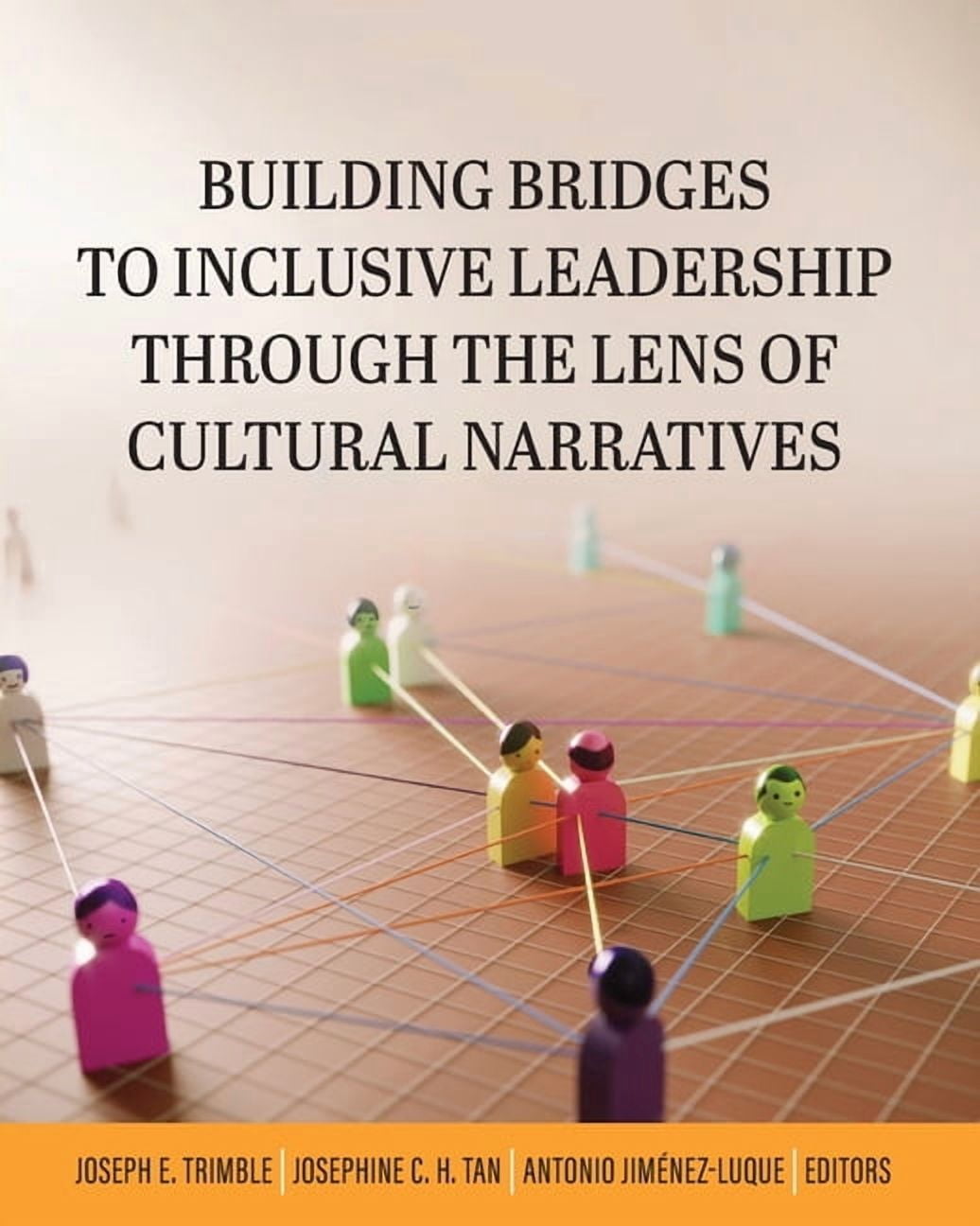 Building Bridges to Inclusive Leadership Through the Lens of Cultural ...