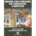 thumbnail image 1 of Building Code Compliance for Contractors & Inspectors : Based on the 2009 International Residential Code, 1 of 1