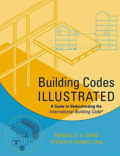 Pre-Owned Building Codes Illustrated: A Guide to Understanding the ...
