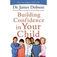 thumbnail image 1 of Pre-Owned Building Confidence in Your Child (Paperback) 0800726944 9780800726942, 1 of 1