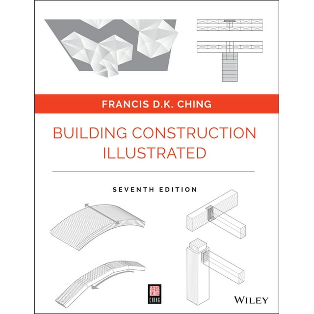 Building Construction Illustrated, (Paperback)