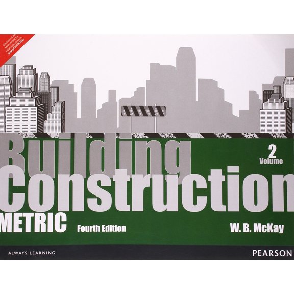 Building Construction: Metric Volume 2 -4Th Edition - MCKAY, W.B.