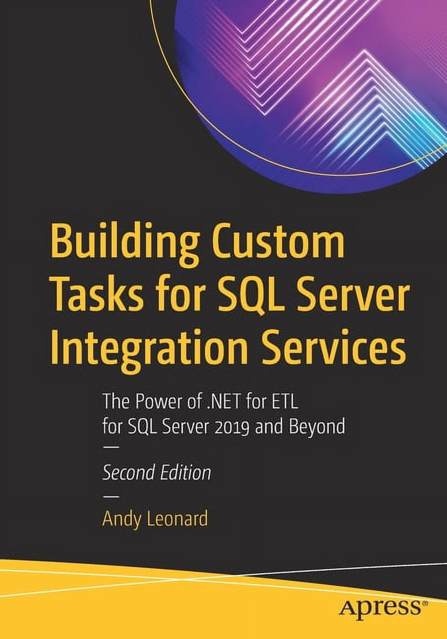 Sql Tasks Jpg Building Custom Tasks for SQL Server Integration Services: The Power of ...