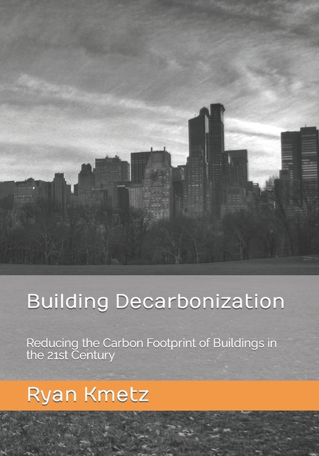Picture of Building Decarbonization: Reducing the Carbon Footprint of Buildings in ...