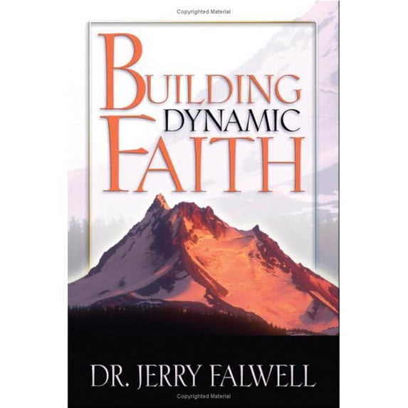Pre-Owned Building Dynamic Faith (Hardcover) 0529121336 9780529121332