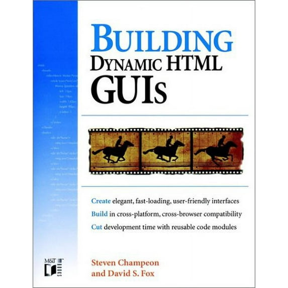 Pre-Owned Building Dynamic HTML GUIs (Paperback) 0764532677 9780764532672