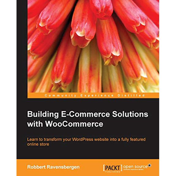 Pre-Owned Building E-Commerce Solutions with Woocommerce (Paperback)
