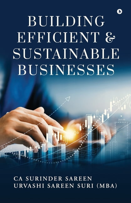 Building Efficient and Sustainable Business, (Paperback)