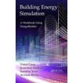 thumbnail image 1 of Building Energy Simulation : A Workbook Using Designbuilder(tm) (Paperback), 1 of 1