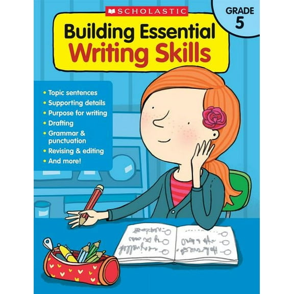 Building Essential Writing Skills Building Essential Writing Skills: Grade 5, (Paperback)