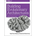 thumbnail image 1 of Pre-Owned Building Evolutionary Architectures: Support Constant Change (Paperback) 1491986360 9781491986363, 1 of 1