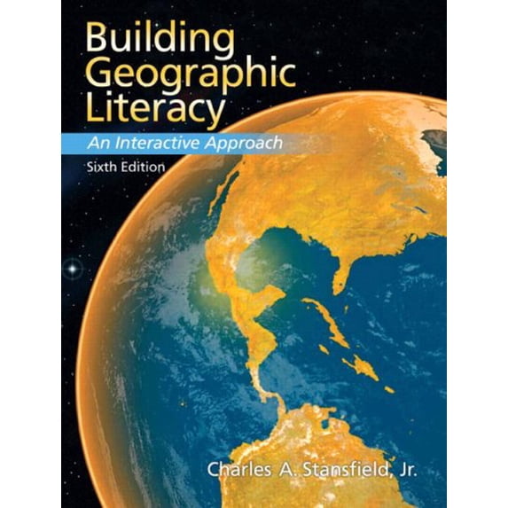 Pre-Owned Building Geographic Literacy: An Interactive Approach (Paperback) 0132300974 9780132300971