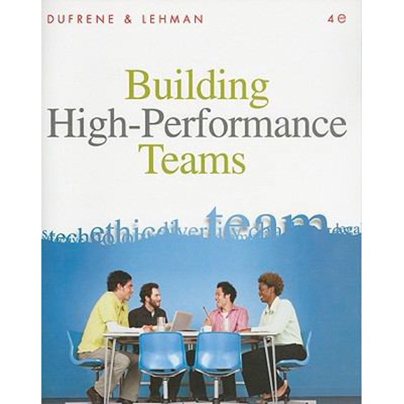 Pre-Owned Building High-Performance Teams (Paperback) 0324782195 9780324782196