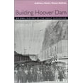 thumbnail image 1 of Pre-Owned Building Hoover Dam: An Oral History of the Great Depression (Paperback) 0874174899 9780874174892, 1 of 1