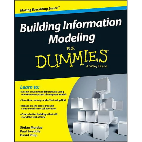 Building Information Modeling for Dummies, (Paperback)