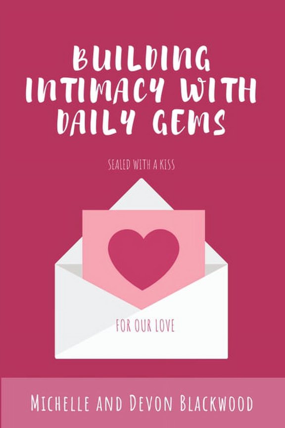 Building Intimacy With Daily Gems (Paperback)