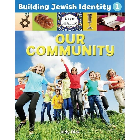 Building Jewish Identity Building Jewish Identity 1: Our Community, (Paperback)