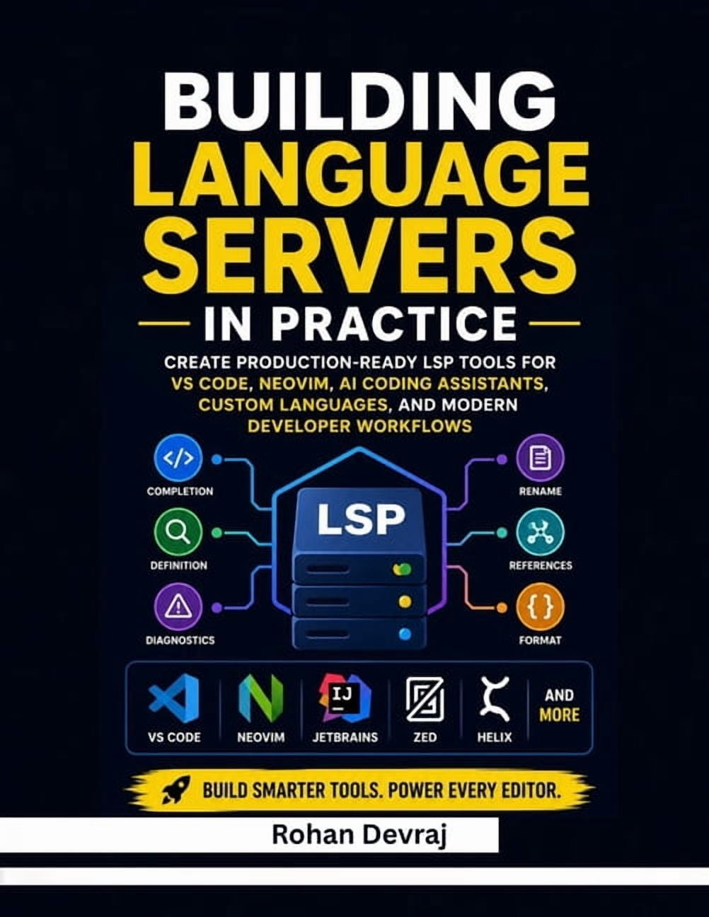 Building Language Servers in Practice: Create Production-Ready LSP ...