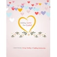 thumbnail image 1 of Building Love That Lasts.: A Guide to Nurturing a Strong, Healthy, and Fulfilling Relationship., (Paperback), 1 of 1