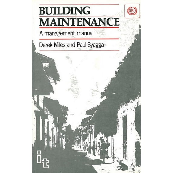 Building Maintenance: A Management Manual (Paperback)