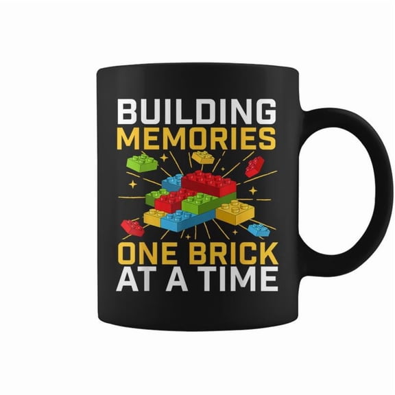 Building Memories One Brick At A Time Brick Builder Blocks Coffee Mugs