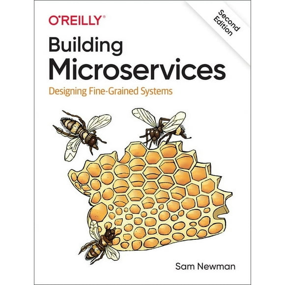Building Microservices: Designing Fine-Grained Systems, (Paperback)