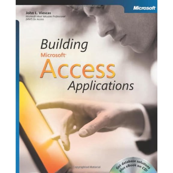 Pre-Owned Building Microsoft Access Applications (Paperback) 0735620393 9780735620391