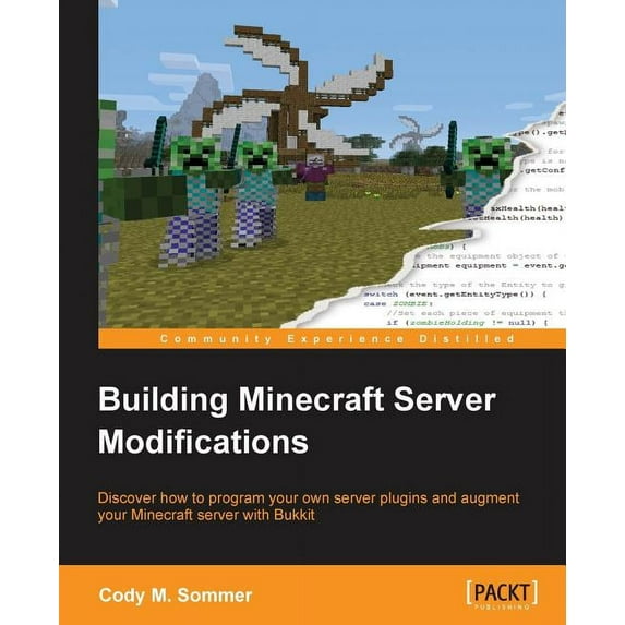 Building Minecraft Server Modifications (Paperback)