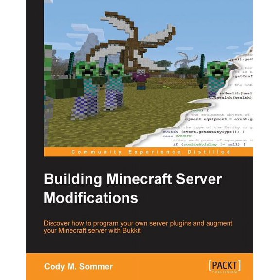 Building Minecraft Server Modifications, (Paperback)