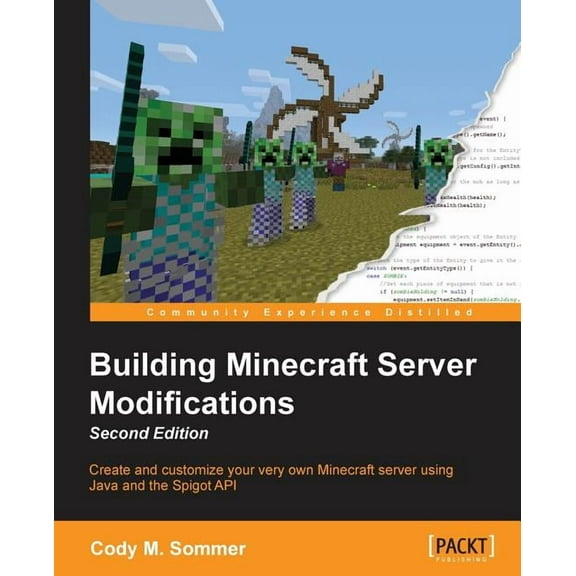 Building Minecraft Server Modifications, Second Edition, (Paperback)