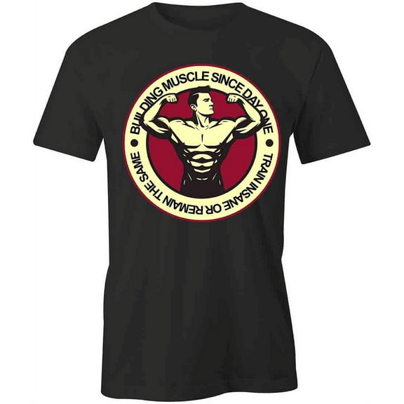 Building Muscle T-Shirt | Motivational Workout Black Tee Gift