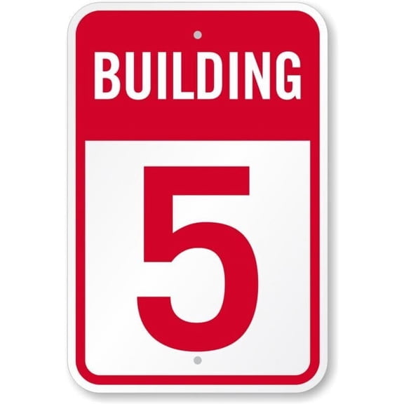 Building Number 5 Weatherproof Metal Aluminum Sign Size: 16 x 12 Inch