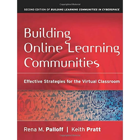 Pre-Owned Building Online Learning Communities: Effective Strategies for the Virtual Classroom (Paperback) 0787988251 9780787988258