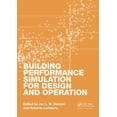thumbnail image 1 of Pre-Owned Building Performance Simulation for Design and Operation (Hardcover) 9780415474146, 1 of 1
