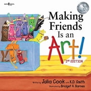 Building Relationships Making Friends Is an Art Volume 1, Paperback