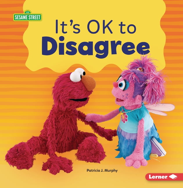 Building Relationships with Sesame Stree It's Ok to Disagree, (Paperback)