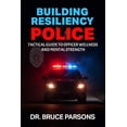 thumbnail image 1 of Building Resiliency Police, (Paperback), 1 of 1
