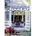 thumbnail image 1 of Pre-Owned Building Screened Rooms: Creating Backyard Retreats, Screening in Existing Structures, a Complete How-To Guide (Paperback) 0376010363 9780376010360, 1 of 1