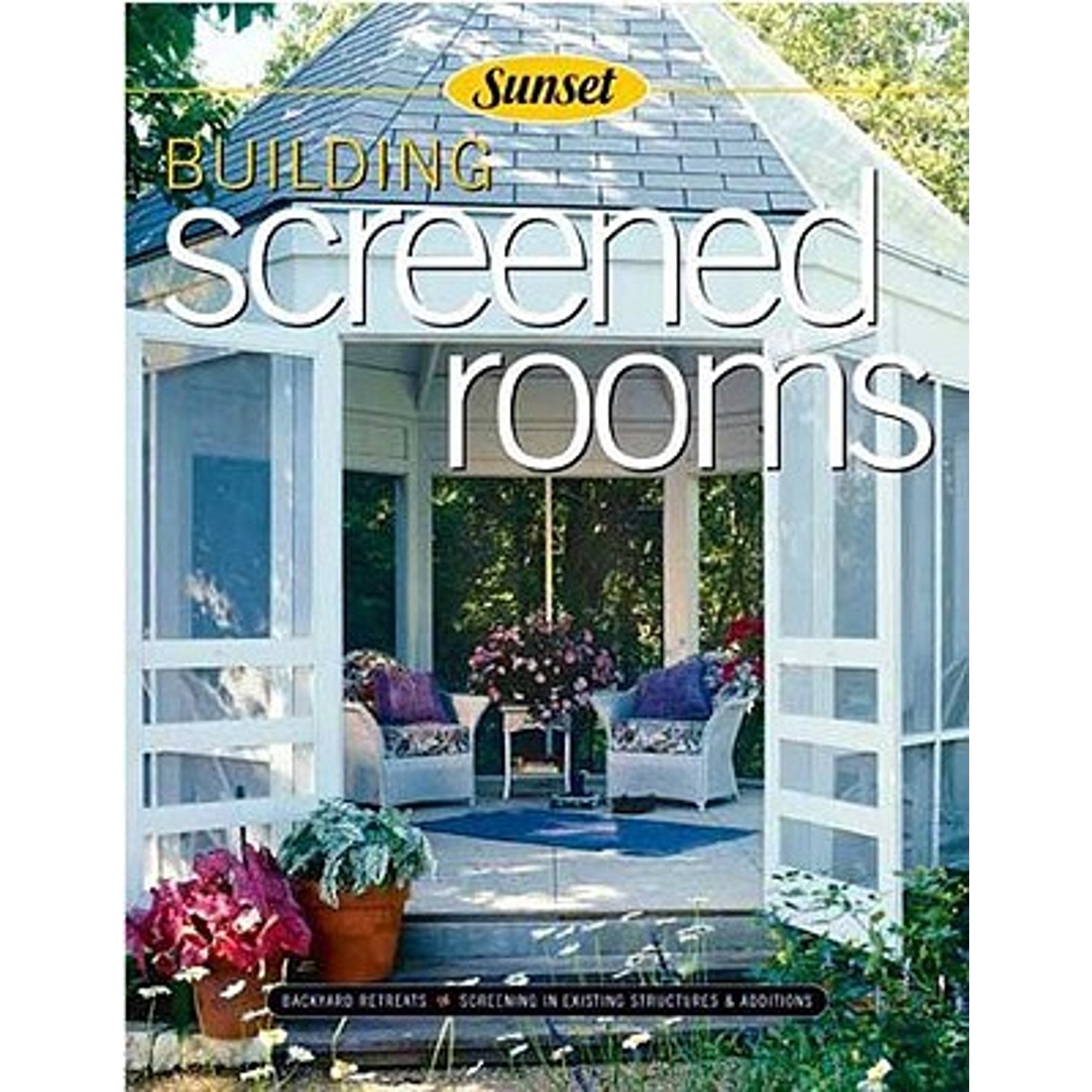 Pre-Owned Building Screened Rooms: Creating Backyard Retreats ...