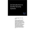 thumbnail image 1 of Building Security Engineering: An Introduction to Facility Security Systems (Paperback), 1 of 1